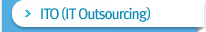 ITO( IT Outsourcing)